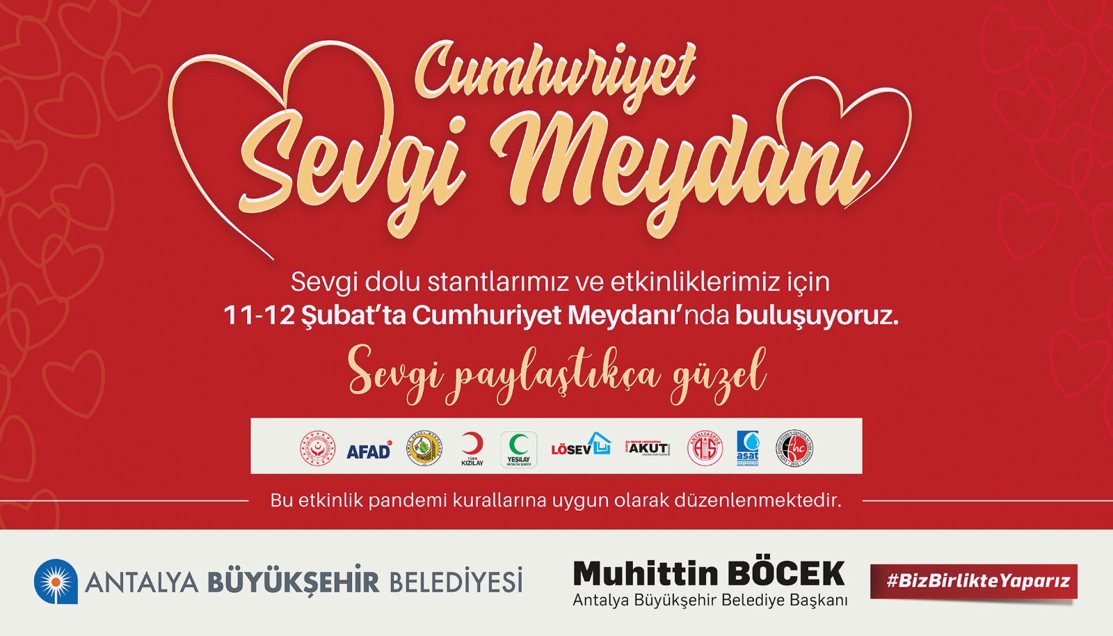  Büyükşehir 14 Şubat'ı daha anlamlı kılacak Cumhuriyet Sevgi Meydanı etkinliği düzenlenecek  